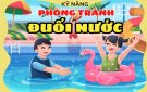 Bài tuyên truyền các ký năng phòng chống đuối nước 