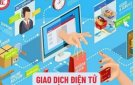 LUẬT GIAO DỊCH ĐIỆN TỬ CÓ HIỆU LỰC THI HÀNH TỪ NGÀY 01/7/2024