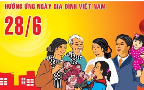 BÀI TUYÊN TRUYỀN HƯỞNG ỨNG NGÀY GIA ĐÌNH VIỆT NAM 28/6 VÀ THÁNG HÀNH ĐỘNG VỀ PHÒNG CHỐNG BẠO LỰC GIA ĐÌNH 